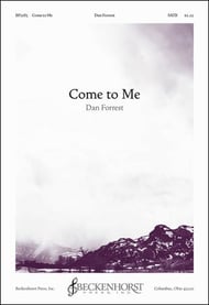 Come to Me SATB choral sheet music cover Thumbnail